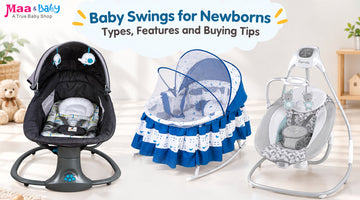 Baby Swings for Newborns: Types, Features and Buying Tips